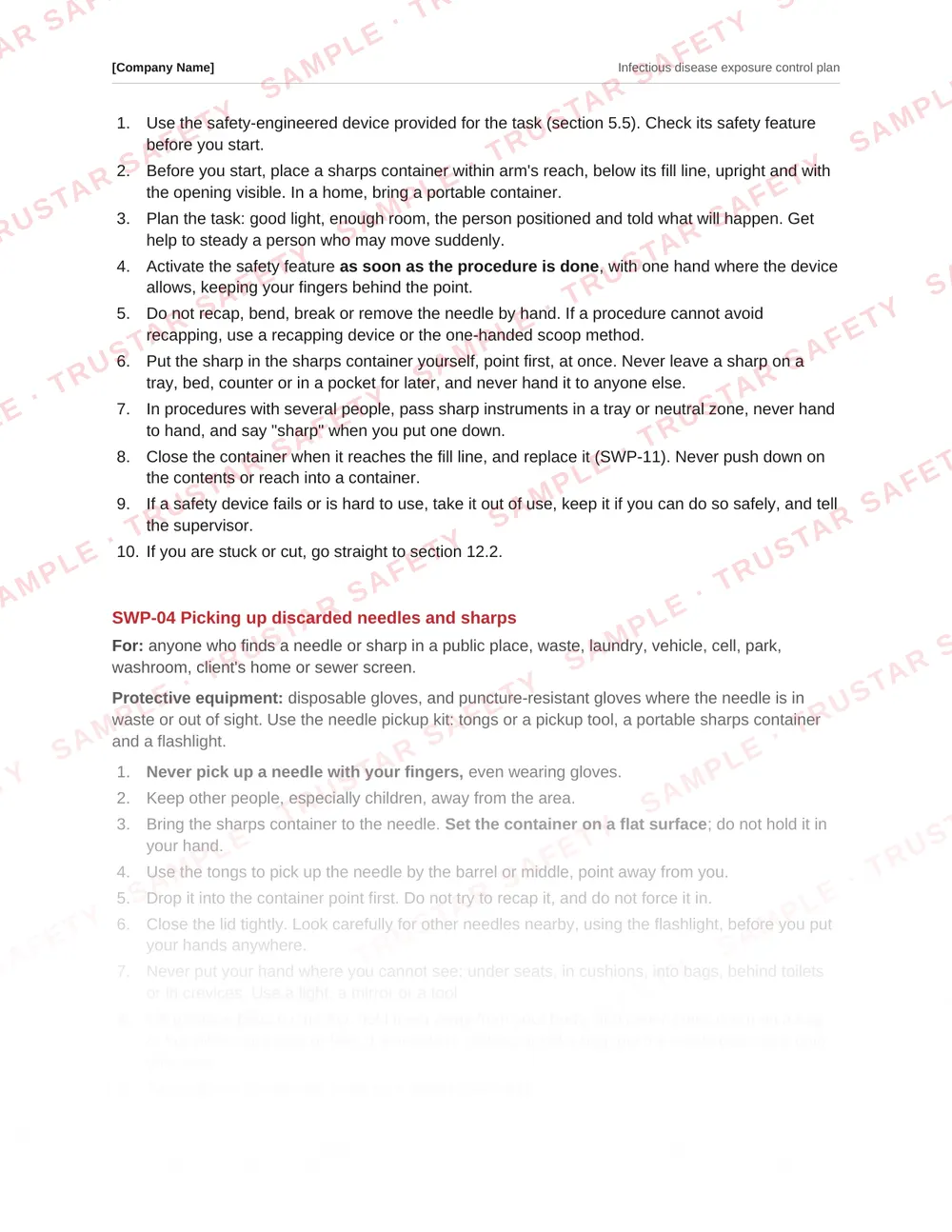 The procedure for picking up discarded needles from the Infectious disease exposure control plan template